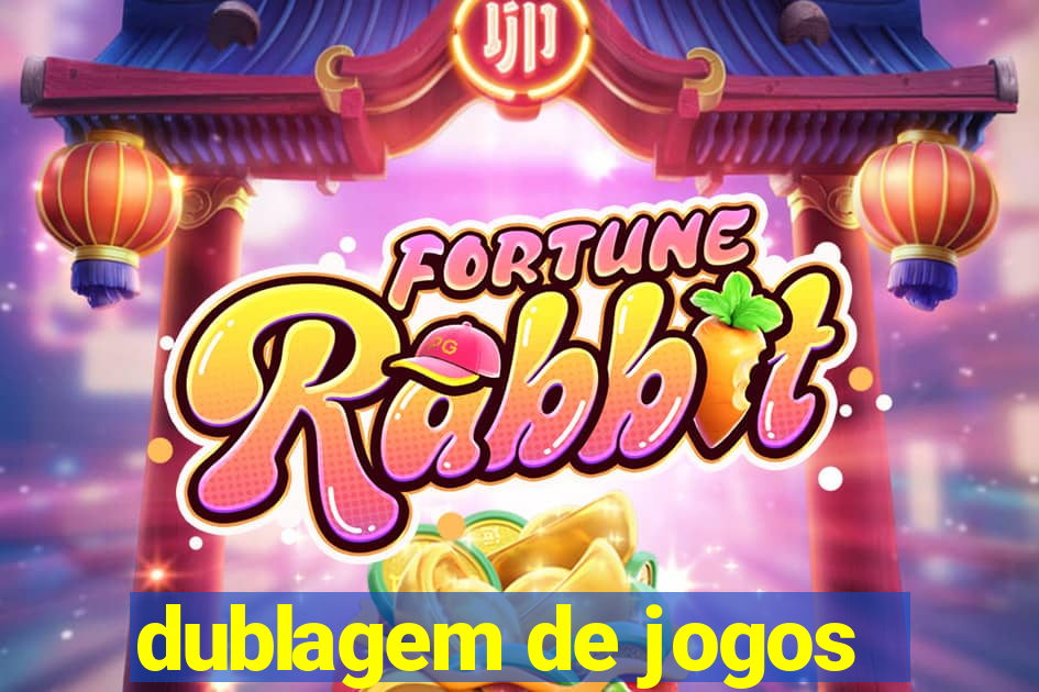 dublagem de jogos